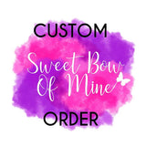 Custom Order - Emma